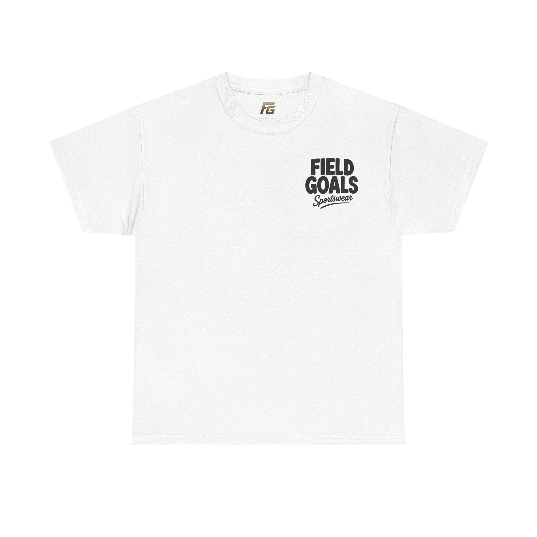 Field Goals Sportswear — "Wear the Goal. Live the Goal. Acheive the Goal." Motivational T-Shirt