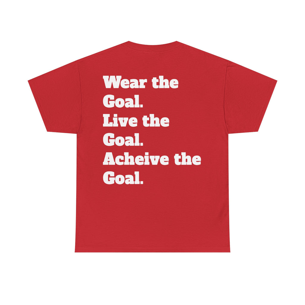 Field Goals Sportswear Motivational T-Shirt — "Wear the Goal, Live the Goal, Achieve the Goal"