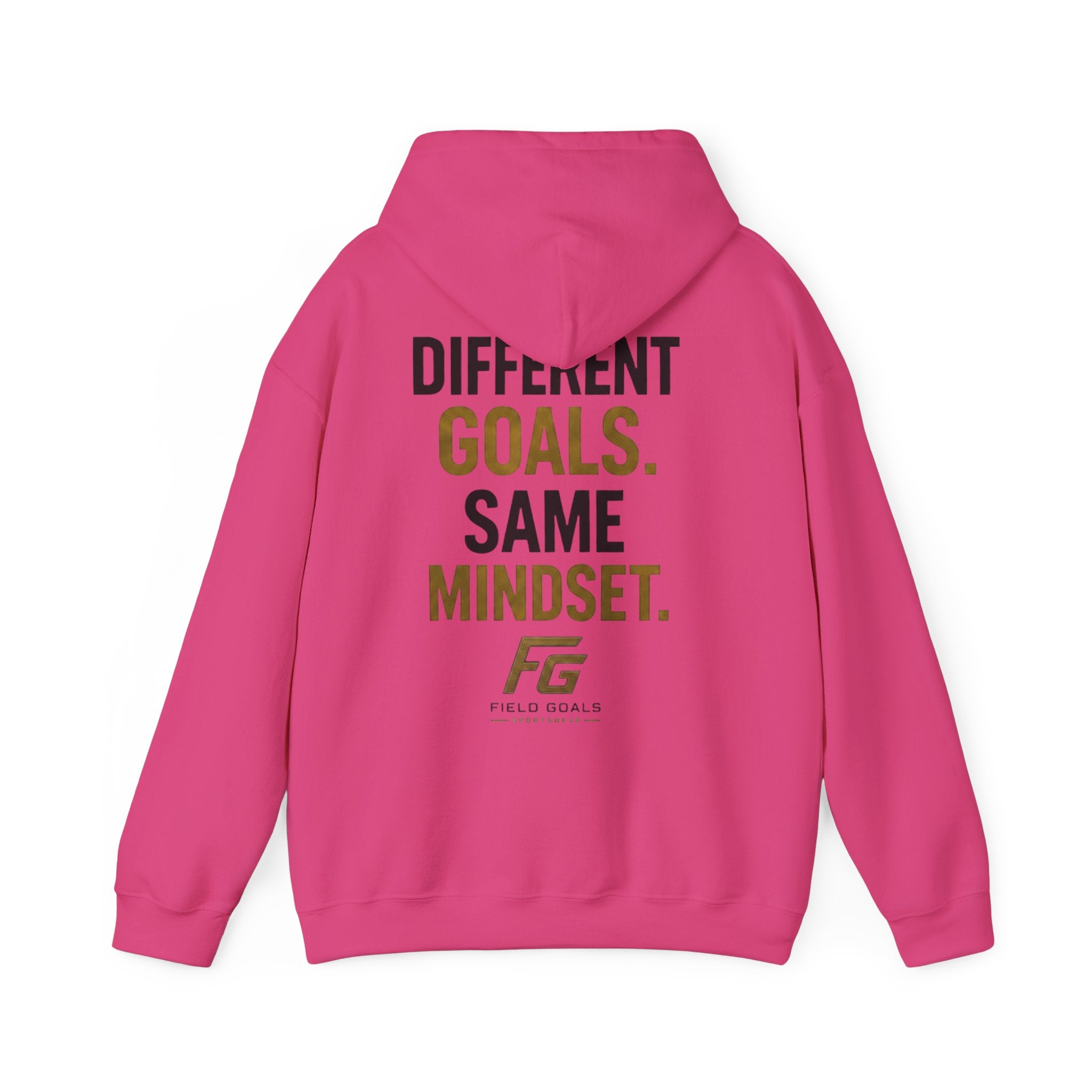 Field Goals Sportswear Pullover Hoodie — “Different Goals. Same Mindset.” Hoodie