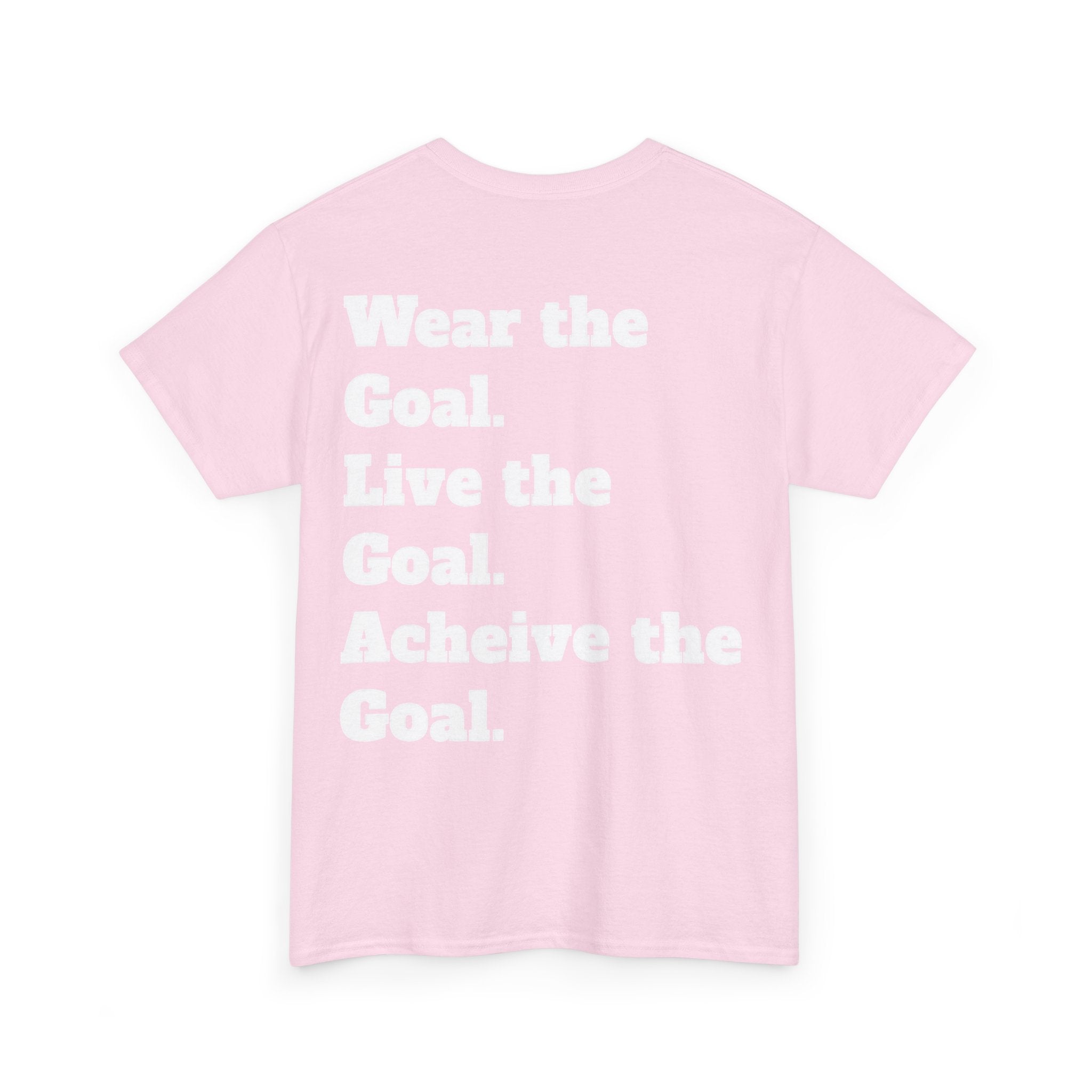 Field Goals Sportswear Motivational T-Shirt — "Wear the Goal, Live the Goal, Achieve the Goal"