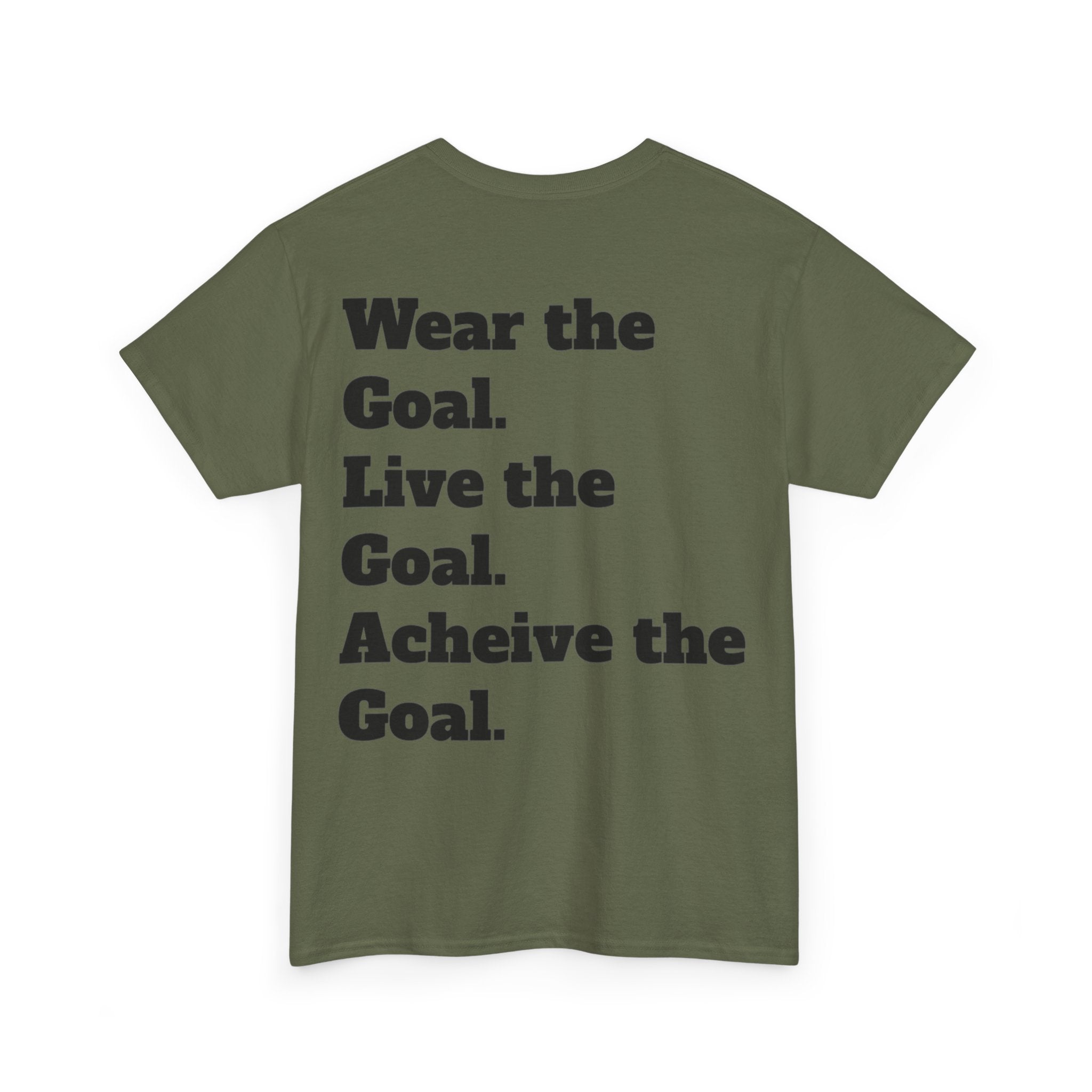Field Goals Sportswear — "Wear the Goal. Live the Goal. Acheive the Goal." Motivational T-Shirt