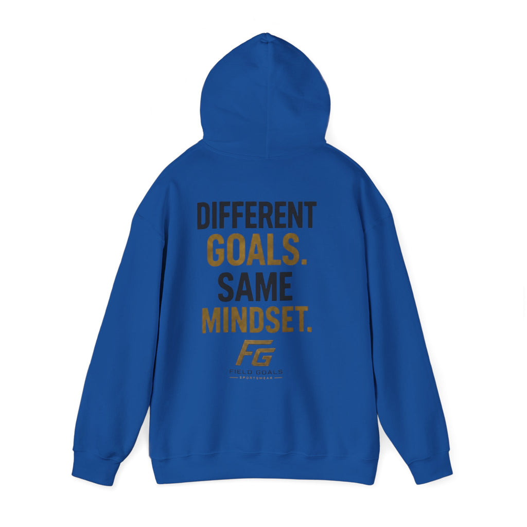 Field Goals Sportswear Pullover Hoodie — “Different Goals. Same Mindset.” Hoodie