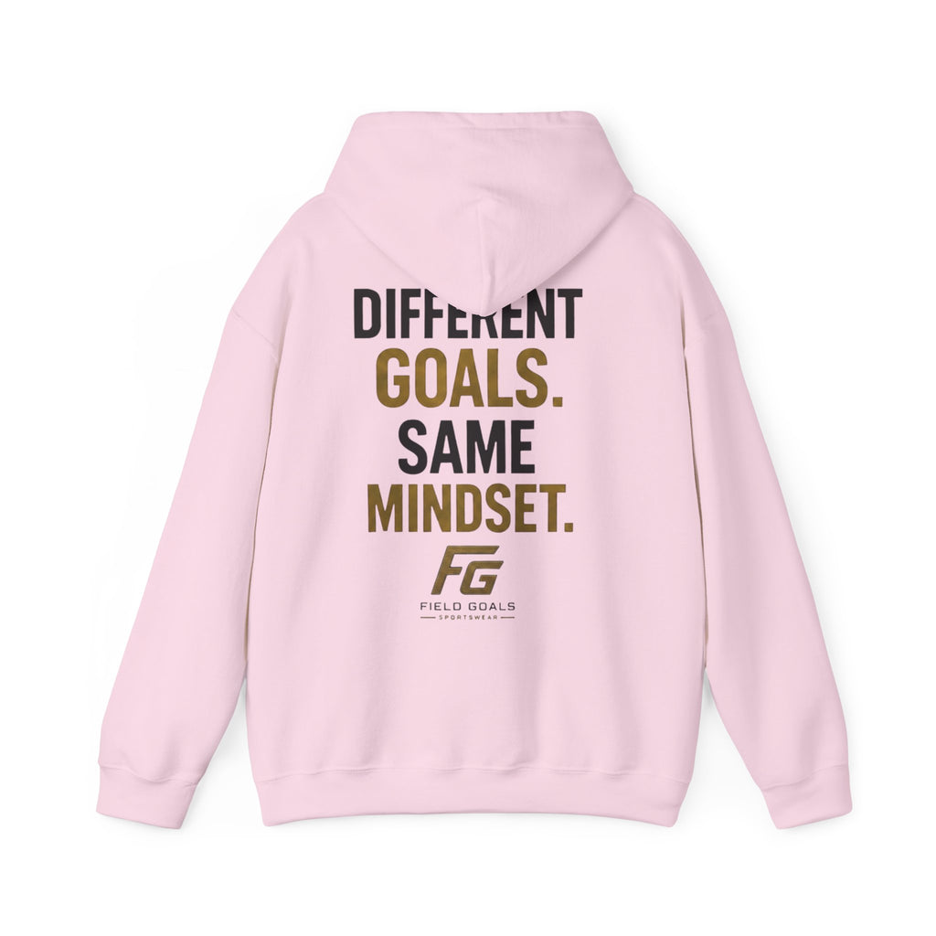 Field Goals Sportswear Pullover Hoodie — “Different Goals. Same Mindset.” Hoodie