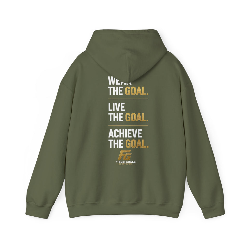 Field Goals Sportswear Pullover Hoodie — "Wear the Goal. Live the Goal. Achieve the Goal." Motivational