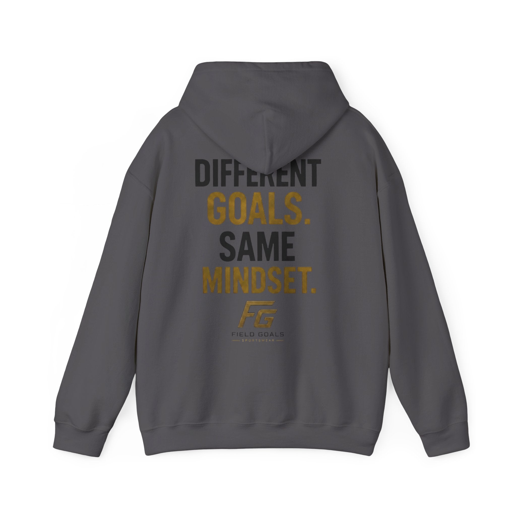 Field Goals Sportswear Pullover Hoodie — “Different Goals. Same Mindset.” Hoodie