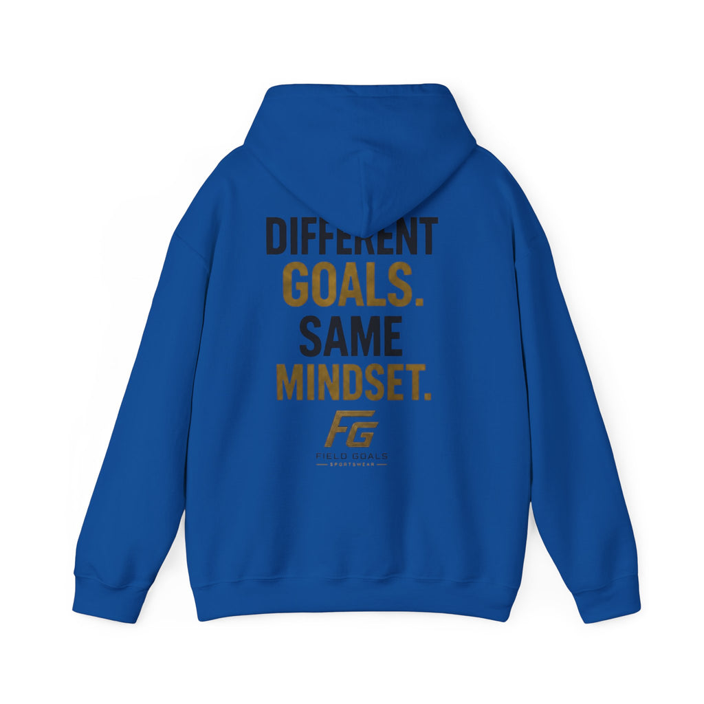 Field Goals Sportswear Pullover Hoodie — “Different Goals. Same Mindset.” Hoodie