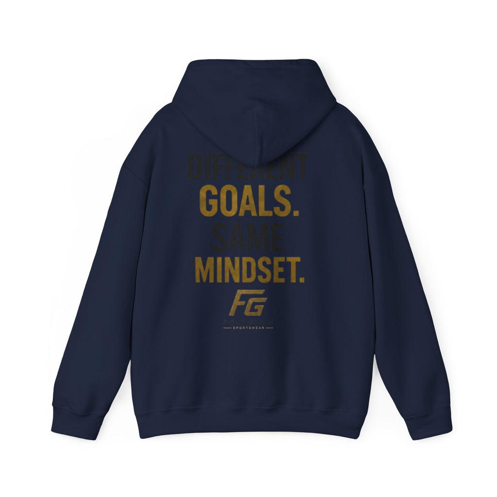 Field Goals Sportswear Pullover Hoodie — “Different Goals. Same Mindset.” Hoodie